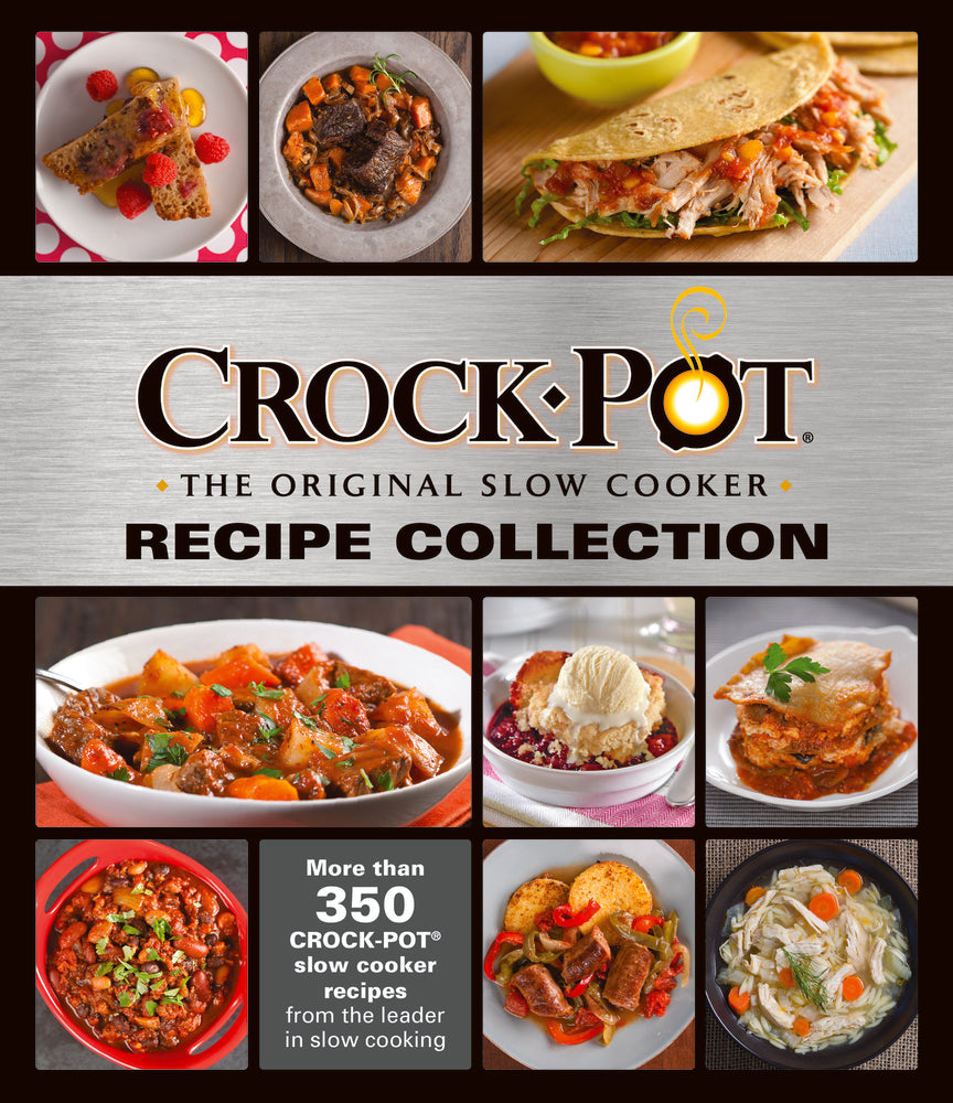 Book cover for Crockpot Recipe Collection: More Than 350 Crockpot Slow Cooker Recipes from the Leader in Slow Cooking