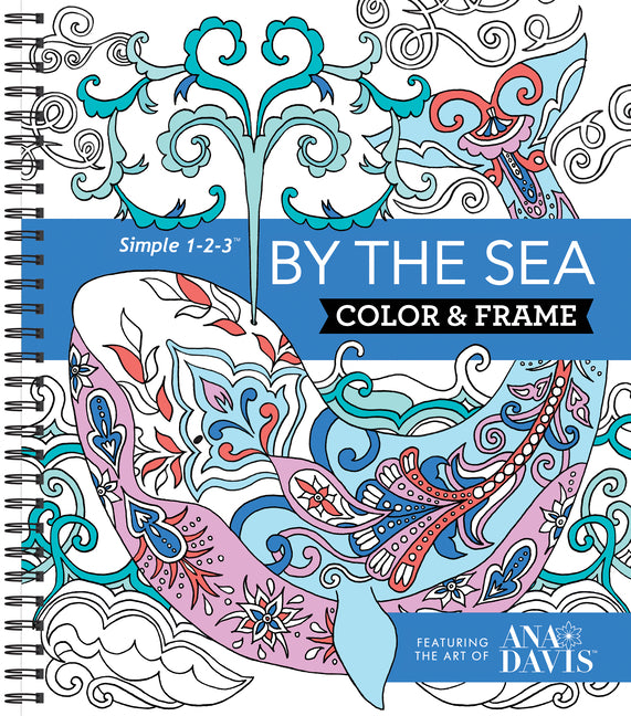 Book cover for Color & Frame - By the Sea (Adult Coloring Book)