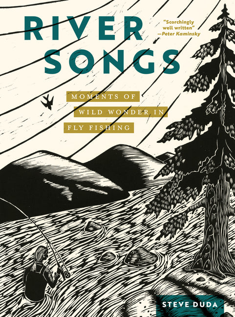 Book cover for River Songs: Moments of Wild Wonder in Fly Fishing
