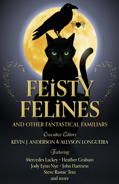 Book cover for Feisty Felines and Other Fantastical Familiars