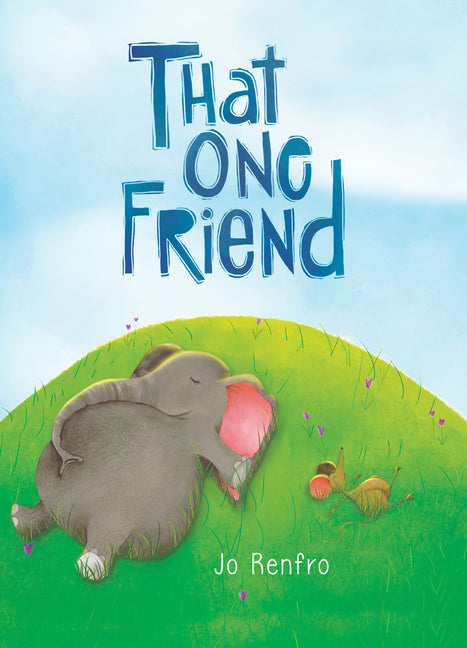 Book cover for That One Friend by Jo Renfro, a Charming Gift Book That Celebrates Unique and Lasting Friendship from Blue Mountain Arts