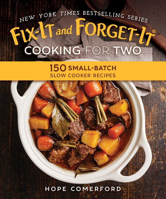 Book cover for Fix-It and Forget-It Cooking for Two: 150 Small-Batch Slow Cooker Recipes