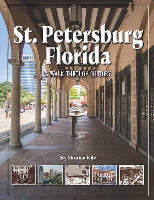 Book cover for St. Petersburg: A Walk Through History (Revised)