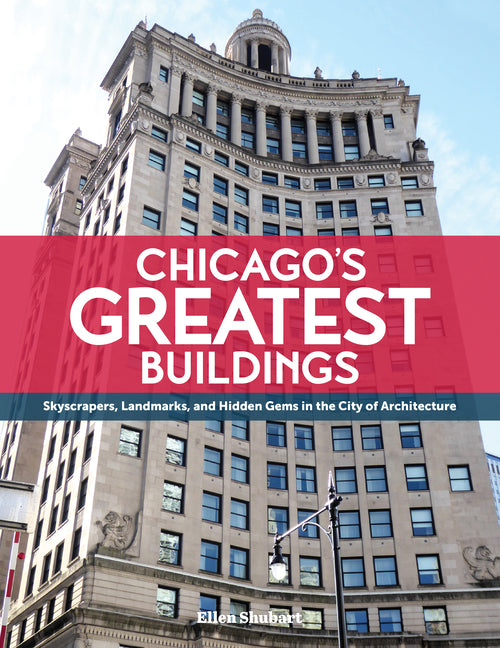 Book cover for Chicago's Greatest Buildings