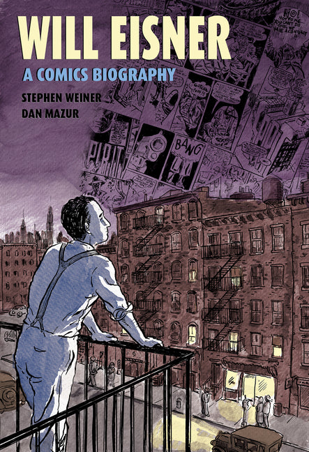 Book cover for Will Eisner: A Comics Biography