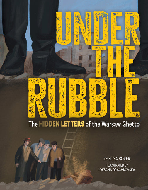 Book cover for Under the Rubble: The Hidden Letters of the Warsaw Ghetto