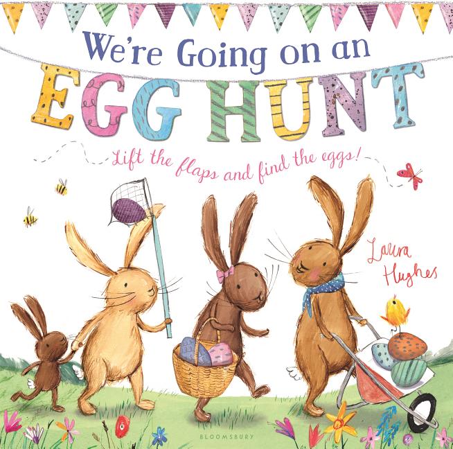 Book cover for We're Going on an Egg Hunt: A Lift-The-Flap Adventure