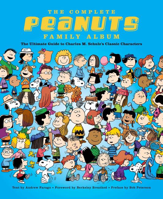 Book cover for Complete Peanuts Family Album: The Ultimate Guide to Charles M. Schulz's Classic Characters