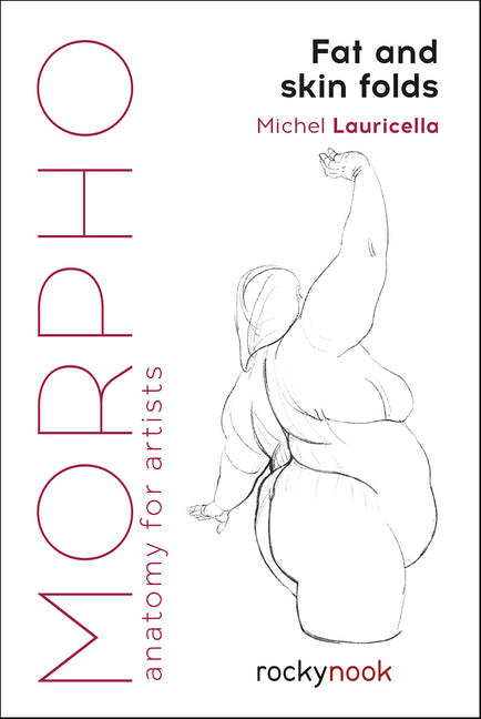 Book cover for Morpho: Fat and Skin Folds: Anatomy for Artists