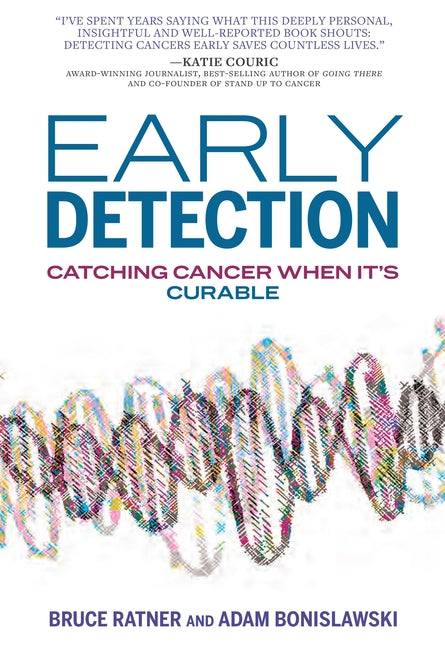 Book cover for Early Detection: Catching Cancer When It's Curable