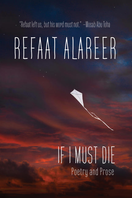 Book cover for If I Must Die: Poetry and Prose