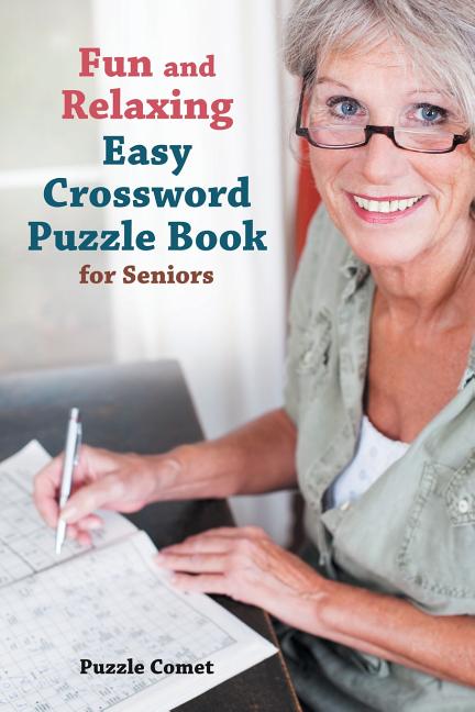 Book cover for Fun and Relaxing Easy Crossword Puzzle Book for Seniors