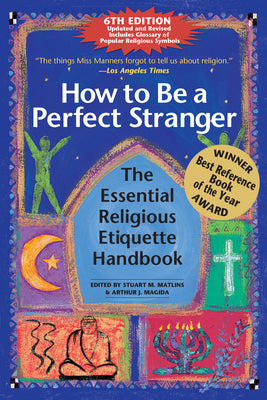 Book cover for How to Be a Perfect Stranger (6th Edition): The Essential Religious Etiquette Handbook