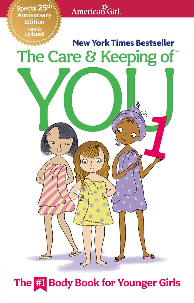 Book cover for The Care and Keeping of You 1: The Body Book for Younger Girls