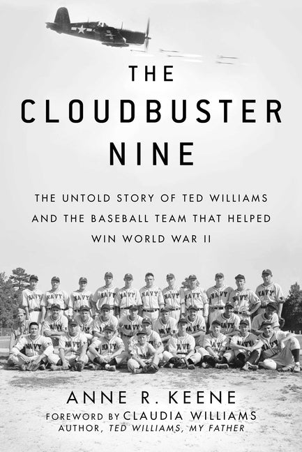 Book cover for The Cloudbuster Nine: The Untold Story of Ted Williams and the Baseball Team That Helped Win World War II