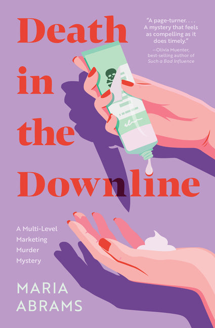 Book cover for Death in the Downline: A Multi-Level Marketing Murder Mystery
