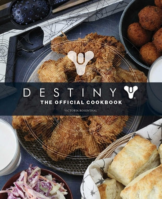 Book cover for Destiny: The Official Cookbook