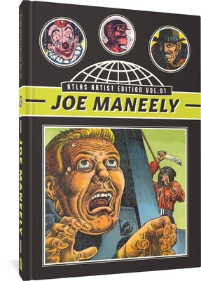Book cover for The Atlas Artist Edition No. 1: Joe Maneely Vol. 1 the Raving Maniac and Other Stories