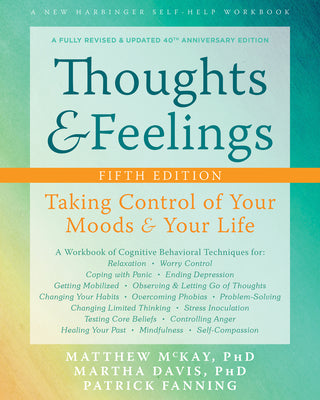 Book cover for Thoughts and Feelings: Taking Control of Your Moods and Your Life