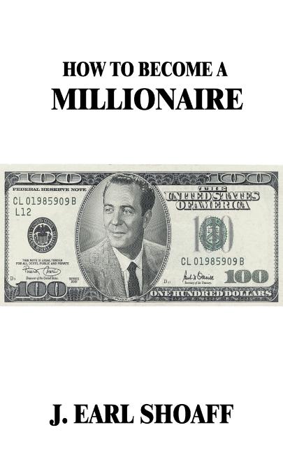 Book cover for How to Become a Millionaire!