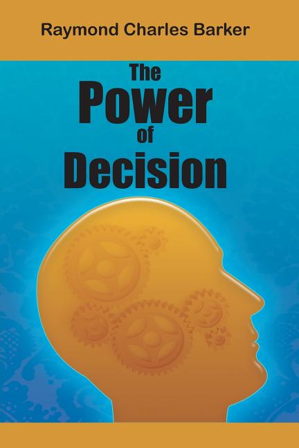 Book cover for The Power of Decision