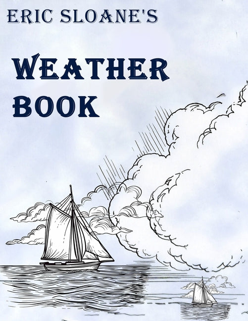 Book cover for Eric Sloane's Weather Book