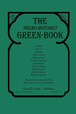 Book cover for The Negro Motorist Green-Book: 1941 Facsimile Edition