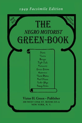 Book cover for The Negro Motorist Green-Book: 1949 Facsimile Edition