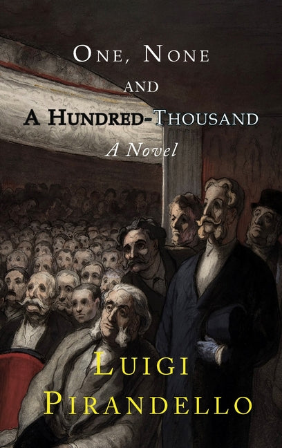 Book cover for One, None and a Hundred Thousand