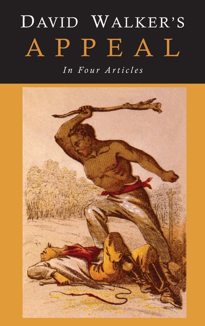 Book cover for David Walker's Appeal to the Coloured Citizens of the World