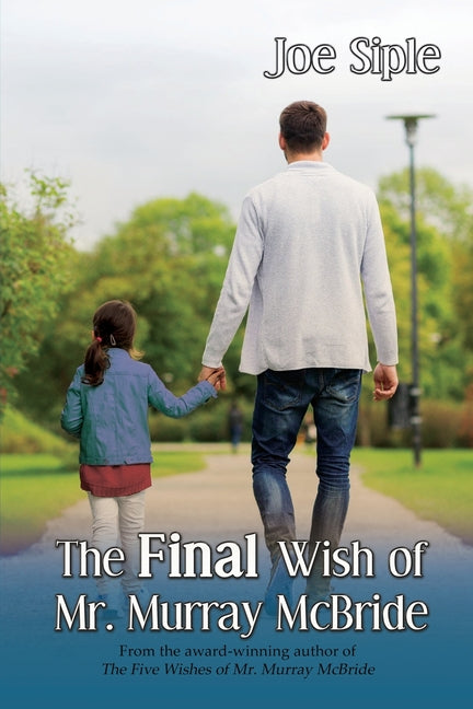 Book cover for The Final Wish of Mr. Murray McBride