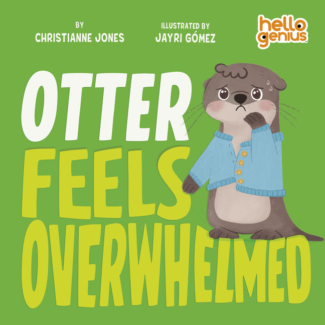 Book cover for Otter Feels Overwhelmed