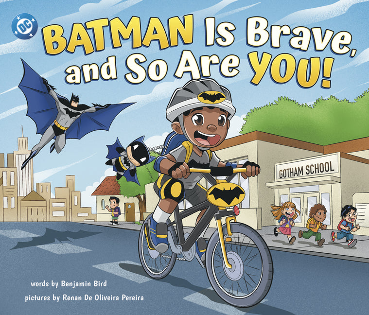 Book cover for Batman Is Brave, and So Are You!