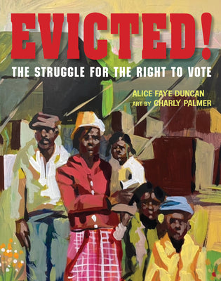 Book cover for Evicted!: The Struggle for the Right to Vote