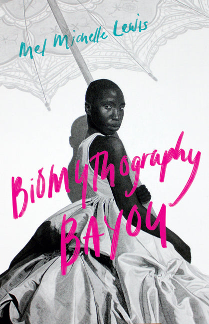 Book cover for Biomythography Bayou