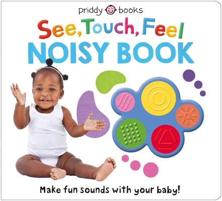 Book cover for See, Touch, Feel: Noisy Book