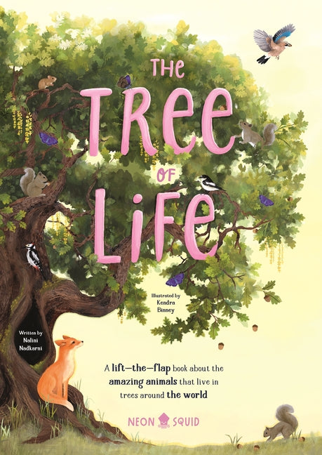 Book cover for Tree of Life: A Lift-The-Flap Book about the Amazing Animals That Live in Trees Around the World