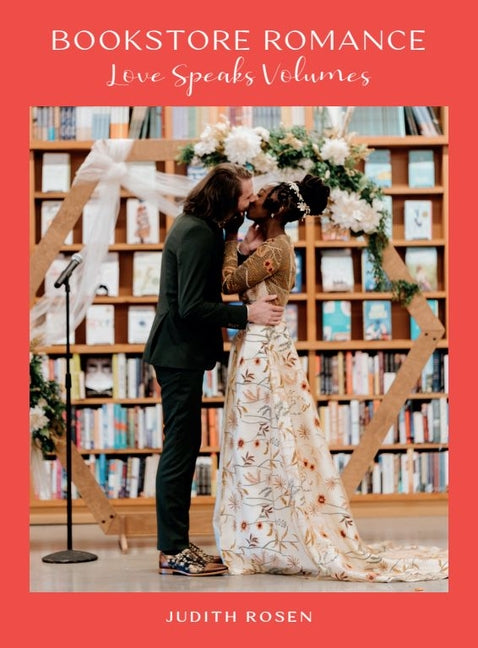 Book cover for Bookstore Romance: Love Speaks Volumes