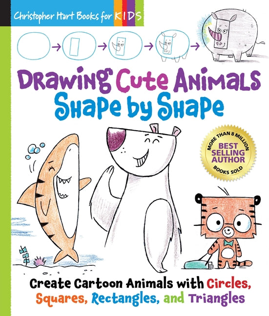 Book cover for Drawing Cute Animals Shape by Shape: Learn to Draw Over 100 Adorable Animals Step by Step