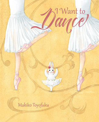 Book cover for I Want to Dance