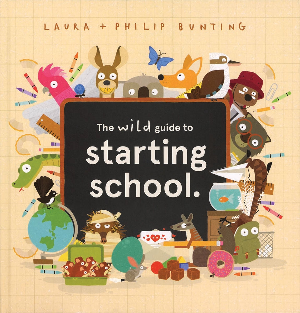 Book cover for The Wild Guide to Starting School