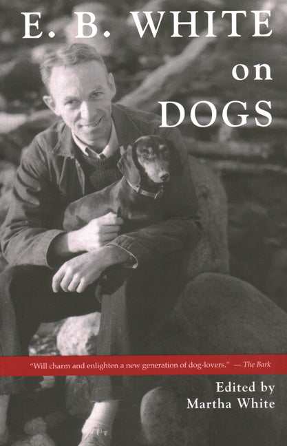 Book cover for E.B. White on Dogs
