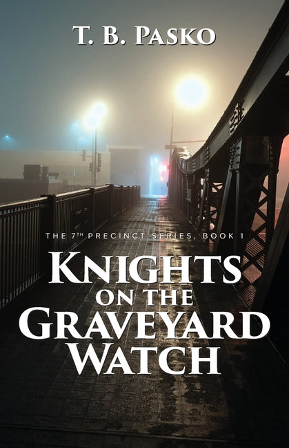 Book cover for Knights on the Graveyard Watch