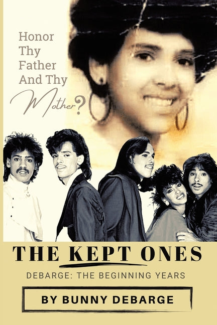 Book cover for Kept Ones: The Beginning Years (Volume 1)