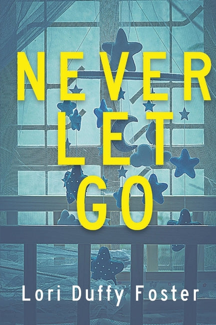 Book cover for Never Let Go