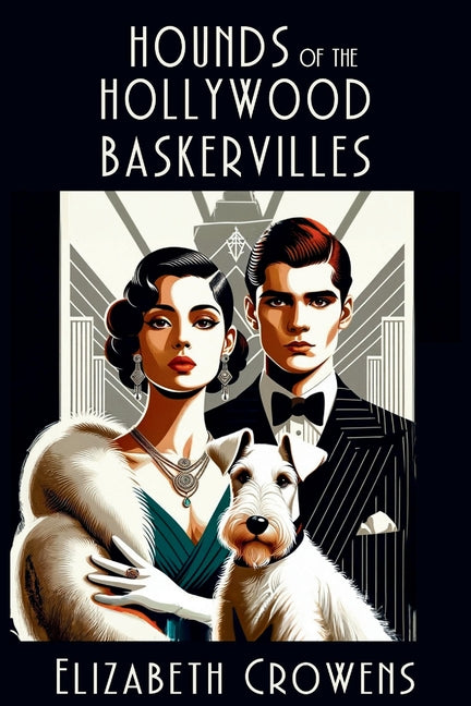 Book cover for Hounds of the Hollywood Baskervilles: A Babs Norman Hollywood Mystery