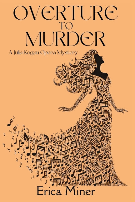 Book cover for Overture to Murder: A Julia Kogan Opera Mystery
