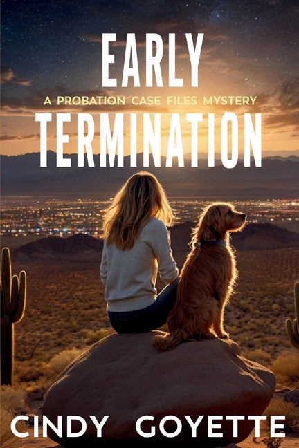 Book cover for Early Termination: A Probation Case Files Mystery