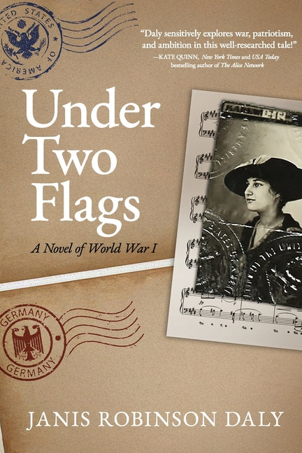Book cover for Under Two Flags: A Novel of World War I