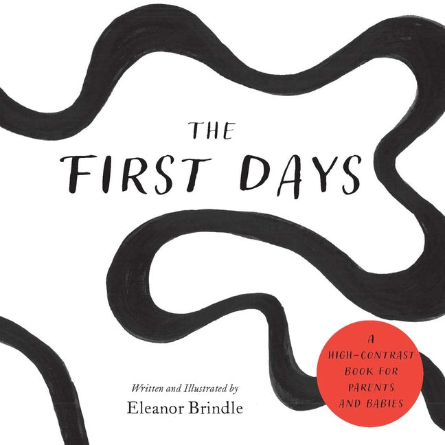 Book cover for First Days: A High-Contrast Book for Parents and Babies